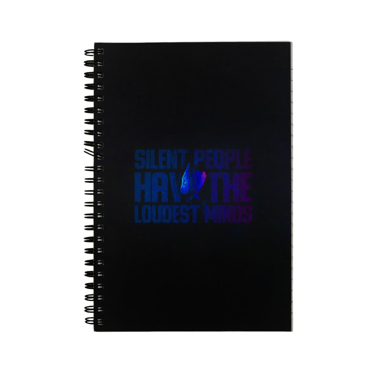 Journal : Silent, People Have The Loudest Minds